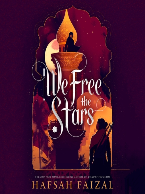Title details for We Free the Stars by Hafsah Faizal - Wait list
